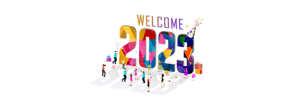 Colorful, Fun, Party and humor background with Happy New Year 2023. Weclome 2023 New Year text.