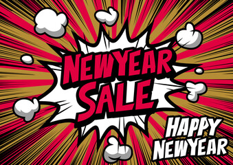New Year Sale retro typography pop art background, an explosion in comic book style.	
