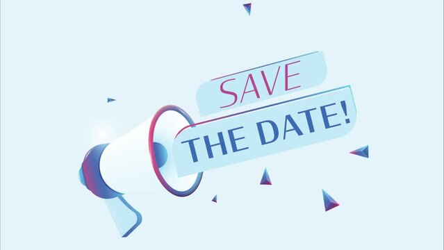 Save the date text with 3d realistic megaphone animation. Megaphone sign banner for promo video. 4K animation