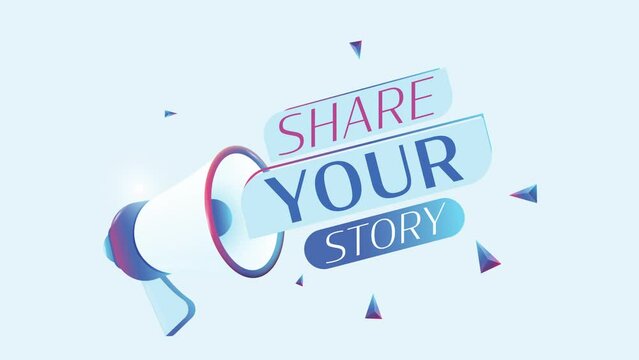 Share your story text with 3d realistic megaphone animation. Megaphone sign banner for promo video. 4K animation