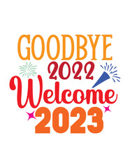 happy new year, happy new year svg,happy new year svg design,New Year 2023 SVG Bundle, New Year's Eve Quote, Cheers 2023 Saying, Happy New Year Clip Art, Sublimation, cut file, Circut, Silhouette svg,