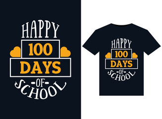 Happy 100 Days Of School illustrations for print-ready T-Shirts desig