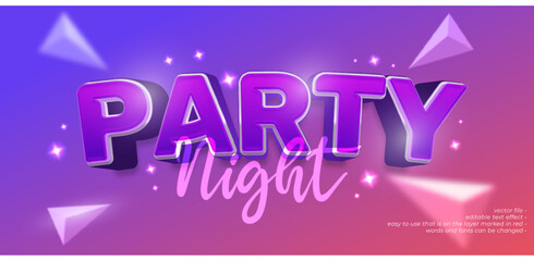 Party night custom text with 3D style editable text effect