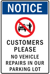 Parking lot sign and labels no repairs allowed