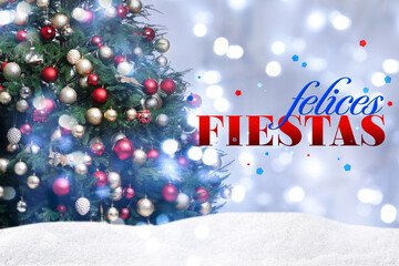 Fototapeta na wymiar Felices Fiestas. Festive greeting card with happy holiday's wishes in Spanish and Christmas tree on light background