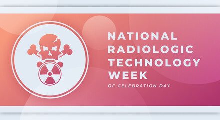 Happy Radiologic Technology Week Celebration Vector Design Illustration for Background, Poster, Banner, Advertising, Greeting Card