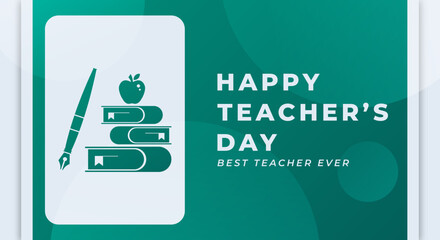 Happy Teachers Day Celebration Vector Design Illustration for Background, Poster, Banner, Advertising, Greeting Card