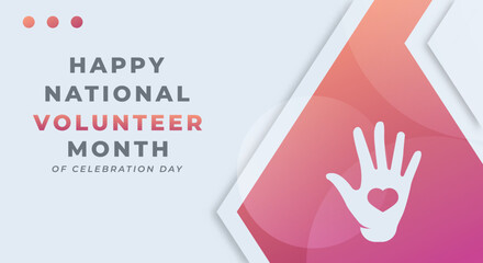 Happy National Volunteer Month Celebration Vector Design Illustration for Background, Poster, Banner, Advertising, Greeting Card