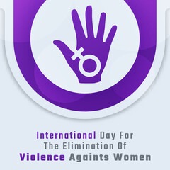 Happy International Day for the Elimination of Violence against Women Celebration Vector Design Illustration for Background, Poster, Banner, Advertising, Greeting Card
