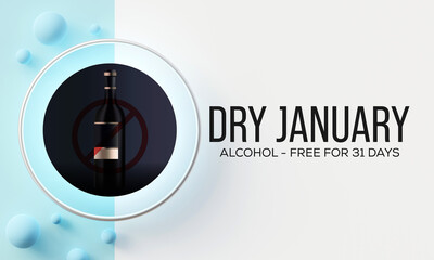 Dry January is a public health campaign urging people to abstain from alcohol for the month of January, 3D Rendering