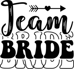 team bride SVG