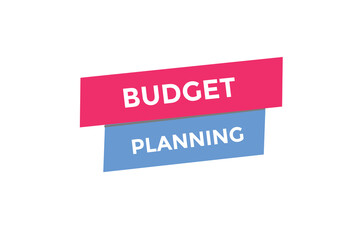 Budget planning button web banner templates. Vector Illustration
