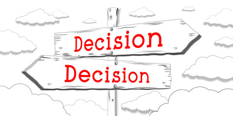 Decision - outline signpost with two arrows