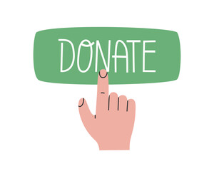 Hand drawn cute illustration of hand presses the donate button. Flat vector online sending money to charity in simple colored doodle style. Philanthropy, volunteer sticker, icon or print. Isolated.