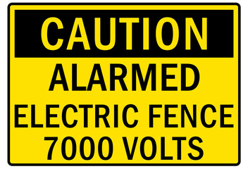 Electric fence warning sign