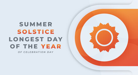 Summer Solstice. Longest Day of the Year Celebration Vector Design Illustration for Background, Poster, Banner, Advertising, Greeting Card