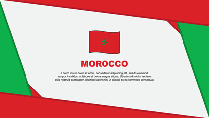 Morocco Flag Abstract Background Design Template. Morocco Independence Day Banner Cartoon Vector Illustration. Morocco Template