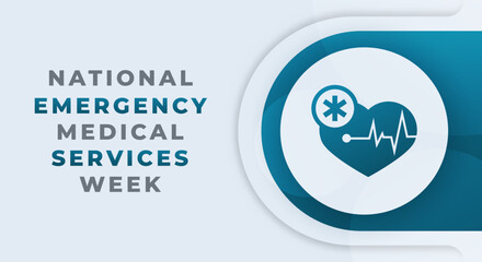 Happy National Emergency Medical Services Week Celebration Vector Design Illustration for Background, Poster, Banner, Advertising, Greeting Card