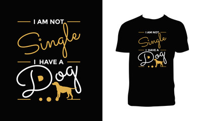 Creative Dog Typography And Lettering T Shirt Design. 