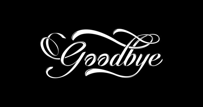 Goodbye. Animation Handwriting with ink drops in white color on the black alpha channel transparent. Animated is Suitable for Celebrations, Wishes, Events, Messages, holidays, and festivals.