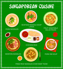 Singaporean cuisine menu, Singapore food and Asian dishes, vector traditional meals. Singapore restaurant menu, seafood noodles soup laksa and fruit vegetable salad rojak, chicken rice and wontons
