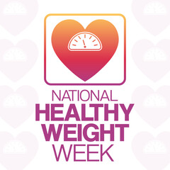 National Healthy Weight Week. Vector illustration. Holiday poster.