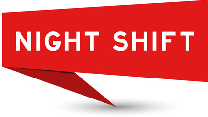 Red color speech banner with word night shift on white background