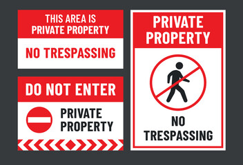 Do not enter, private property, no trespassing print ready sign vector