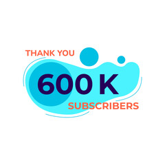 ILLUSTRATION THANK YOU 600K FOLLOWERS CELEBRATION TEMPLATE ELEMENT DESIGN  VECTOR GOOD FOR SOCIAL MEDIA, CARD , POSTER