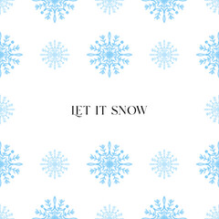 Let it snow text with stylized snowflake illustration blue color on white