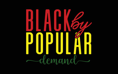 Black by popular demand svg