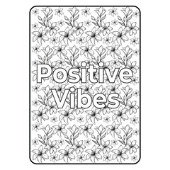 Positive And Inspiring Quote Coloring Book Page Design