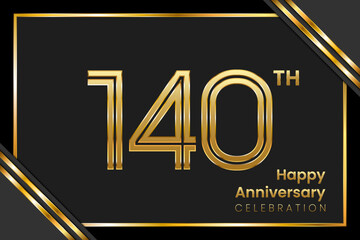 140th Anniversary. Anniversary Template Design With Golden Text, Vector Template Illustration