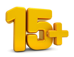 Obraz premium 15 plus 3d. 15 plus age restriction sign isolated on white background. shiny age restriction sign. 3d rendering