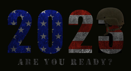 2023 with the colors of the US flag, a military helmet and the words "Are you ready?"