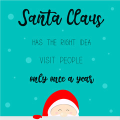 Christmas card with cute Santa Claus lettering vector. Lettering.