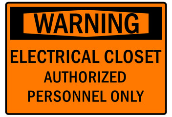 Electrical closet sign and labels