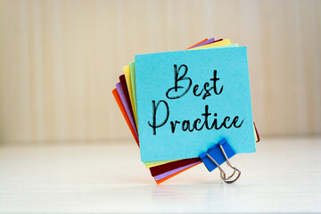 Word writing text Best Practice. Business concept for commercial procedures that are accepted...