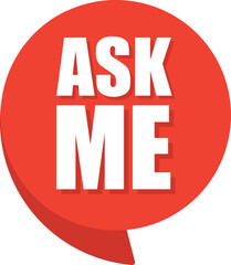 Ask me comic speech bubble in pop art style. Comic speech. Dialog window. Yellow banner for sale.