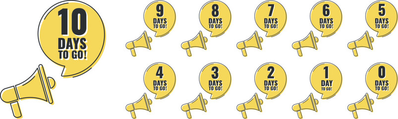 Number 0, 1, 2, 3, 4, 5, 6, 7, 8, 9, 10, of days left to go. Collection badges with megaphone sale, landing page, banner.