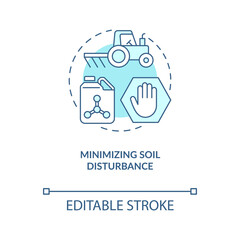 Minimizing soil disturbance turquoise concept icon. Principle of regenerative farming abstract idea thin line illustration. Isolated outline drawing. Editable stroke. Arial, Myriad Pro-Bold fonts used