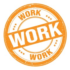 WORK text written on orange round stamp sign