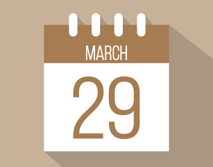 29 March calendar page. Vector icon of calendar page for March days. Brown color with shadow effect