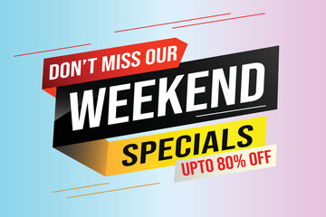 Weekend Special sale tag. Banner design template for marketing. Special offer promotion retail. background banner modern graphic design for advertising store shop, online store, website, landing page
