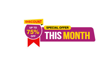 75 Percent THIS MONTH offer, clearance, promotion banner layout with sticker style. 