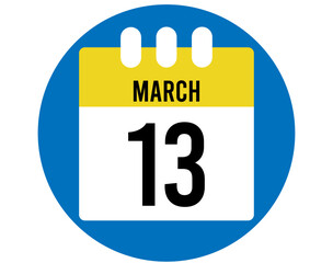 Fototapeta premium 13 day March calendar vector. Calendar page icon for March days. Blue circle with yellow calendar