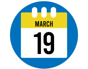 19 day March calendar vector. Calendar page icon for March days. Blue circle with yellow calendar