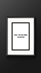 black and white frame