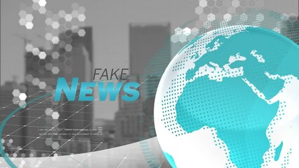 Animation of globe with fake news text over cityscape - Powered by Adobe