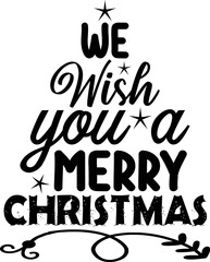 We wish you a merry christmas